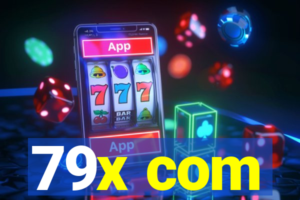 79x com